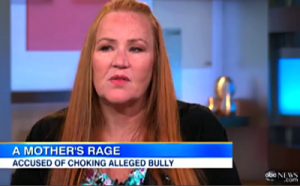 Mother who choked alleged bully