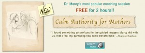Calm Authority for Mothers | Marcy Axness, PhD