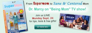 Supermom to Sane & Centered Mom